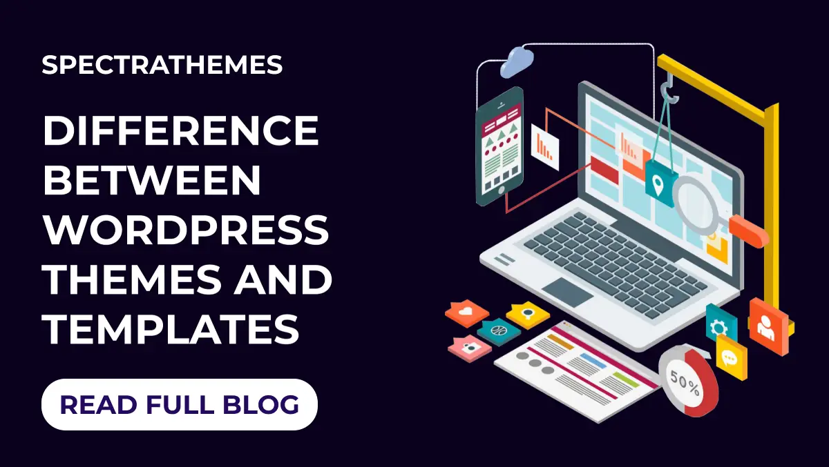 difference-between-wordpress-themes-and-templates